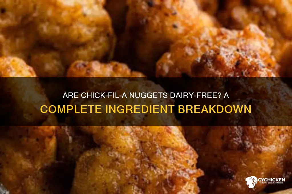 is chick fil a nuggets dairy free