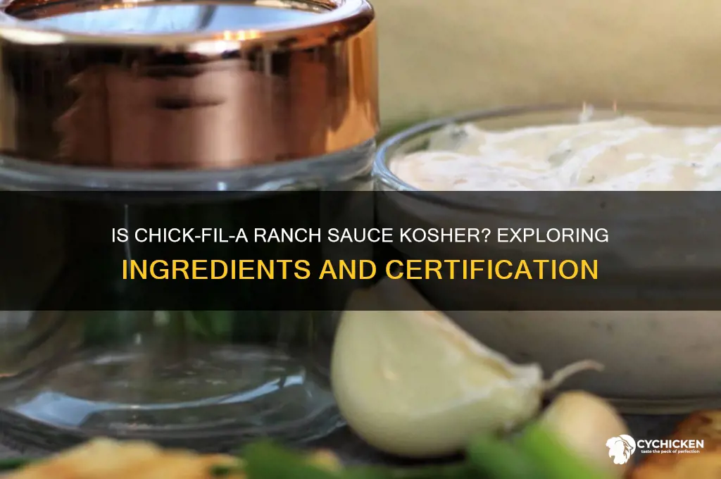 is chick fil a ranch sauce kosher