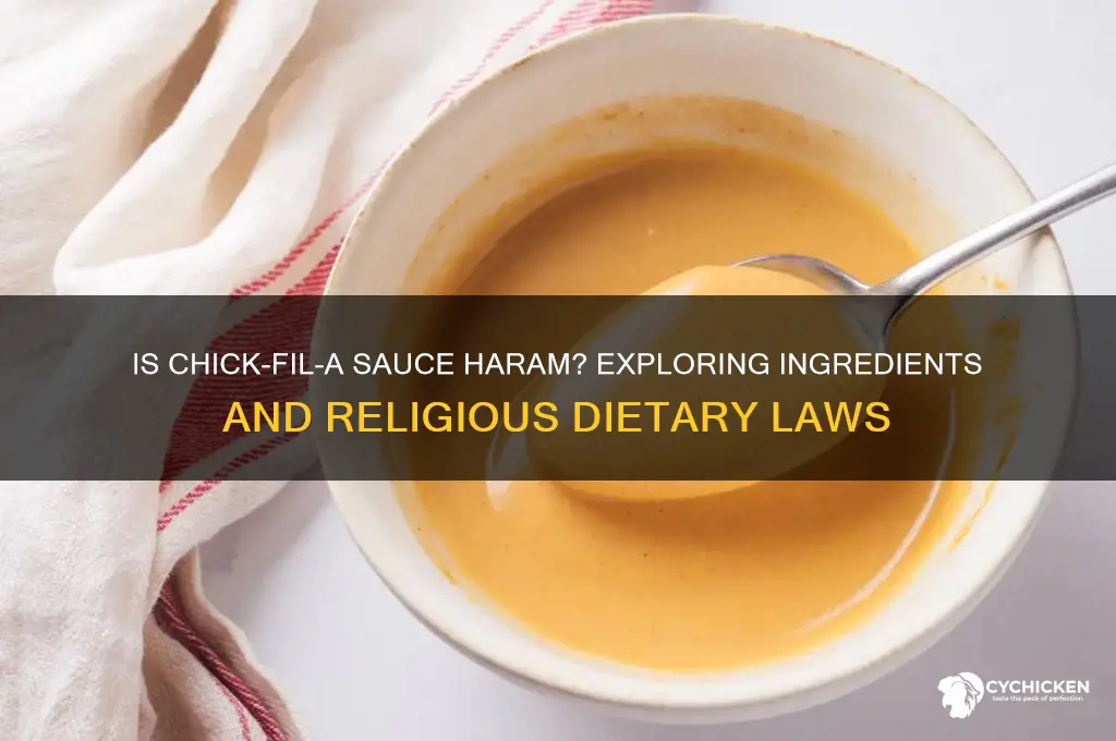 is chick fil a sauce haram