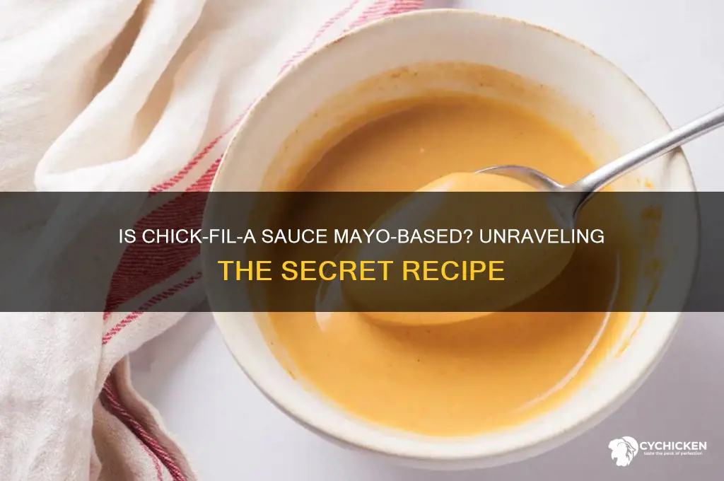is chick fil a sauce mayo based