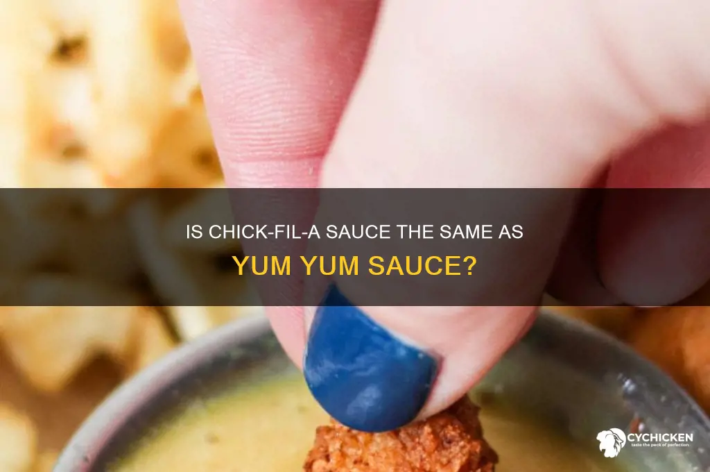 is chick fil a sauce yum yum sauce