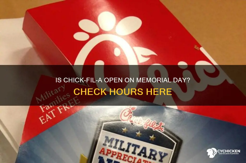 is chick filet open on memorial day