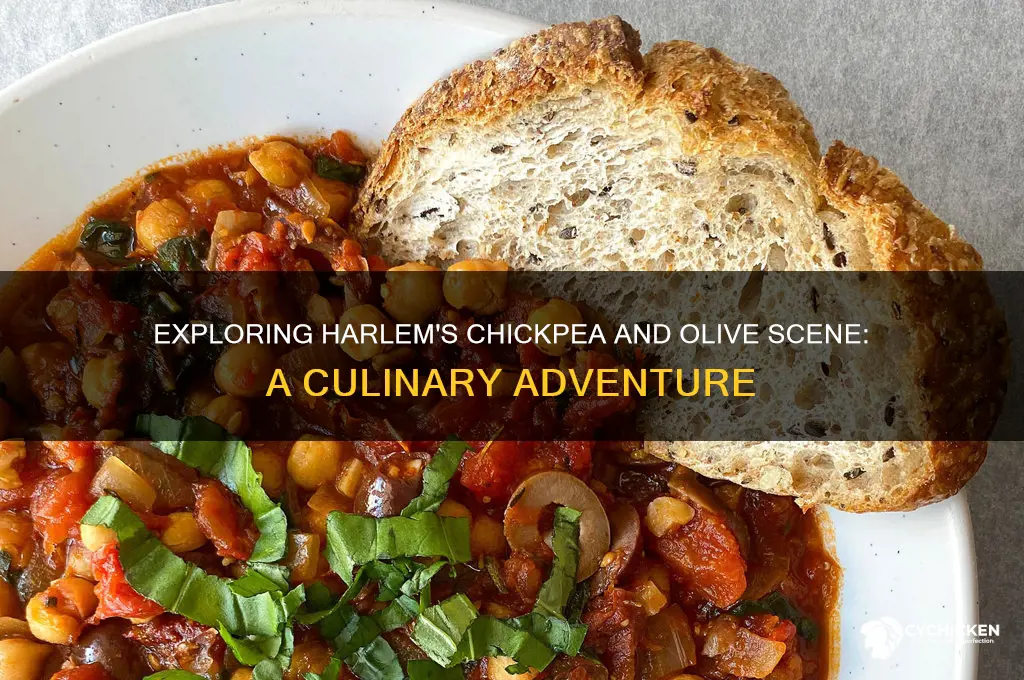 is chick pea and olive at harlem
