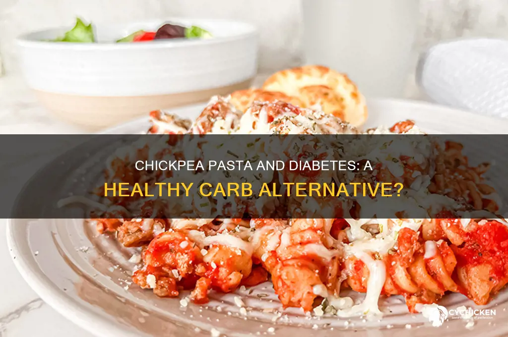 is chick pea pasta ok for diabetes