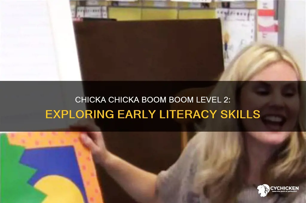 is chicka chicka boom boom level 2