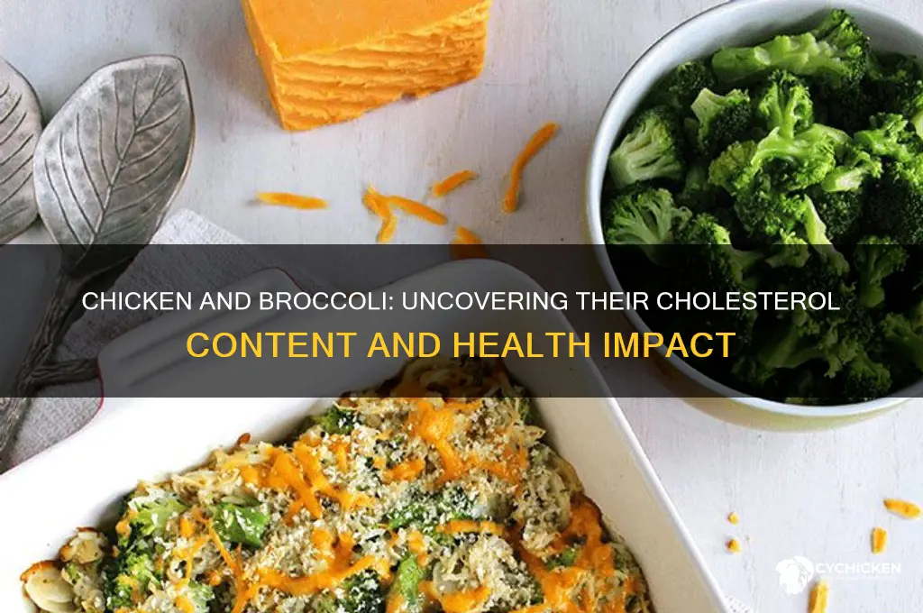 is chicken and broccoli high in cholesterol