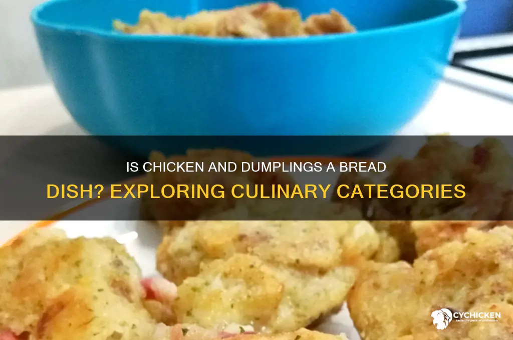 is chicken and dumplings in the bread catagory