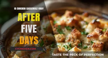 Is Chicken Casserole Still Safe to Eat After Five Days?