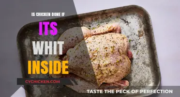 Is Chicken Done if It's White Inside? The Truth Revealed
