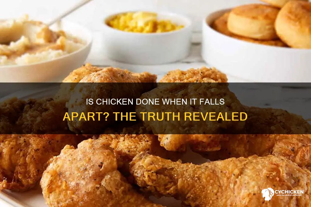 is chicken done when it falls apart