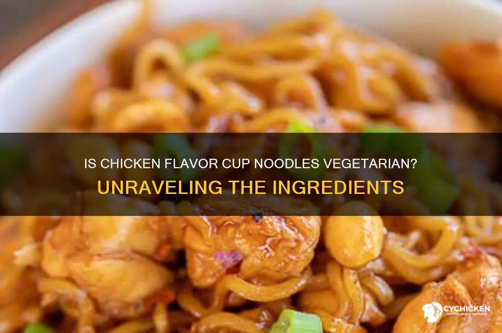 is chicken flavor cup of noodles vegetarian