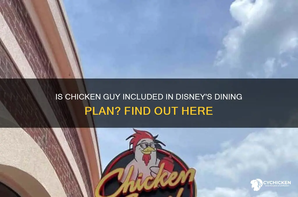 is chicken guy on the dining plan