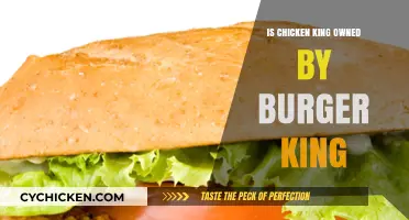 Is Chicken King Affiliated with Burger King? Unraveling the Ownership Mystery