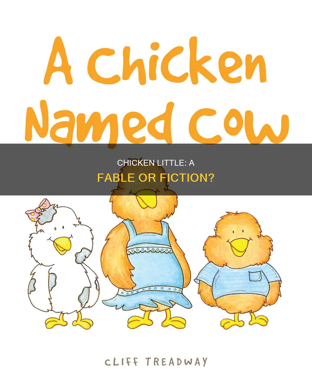 is chicken little the sky is falling a fable