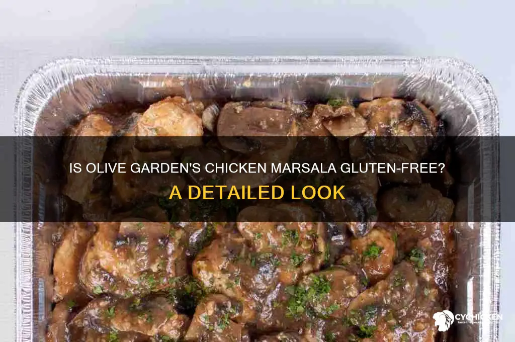 is chicken marsala gluten free at olive garden