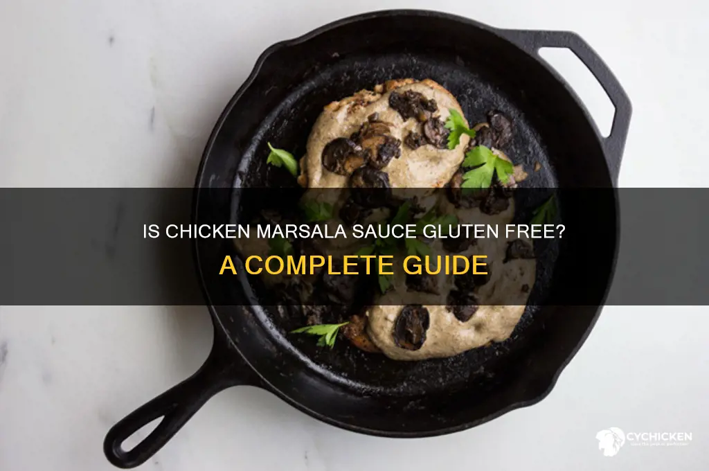 is chicken marsala sauce gluten free