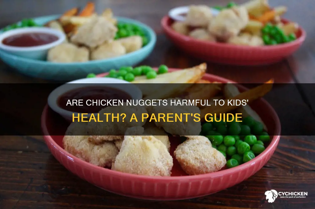 is chicken nuggets bad for kids