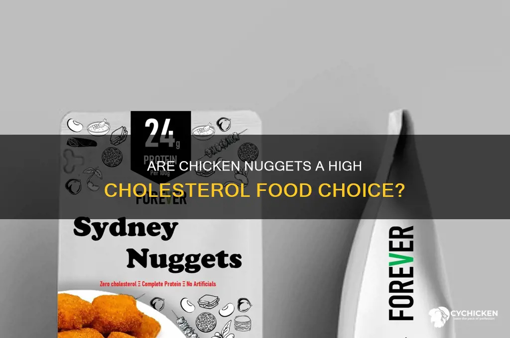 is chicken nuggets high in cholesterol