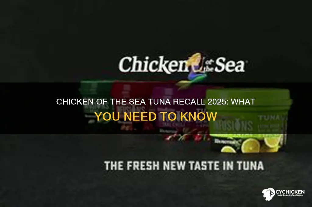is chicken of the sea tuna recall 2025