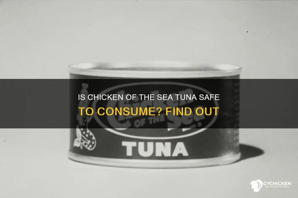 is chicken of the sea tuna safe