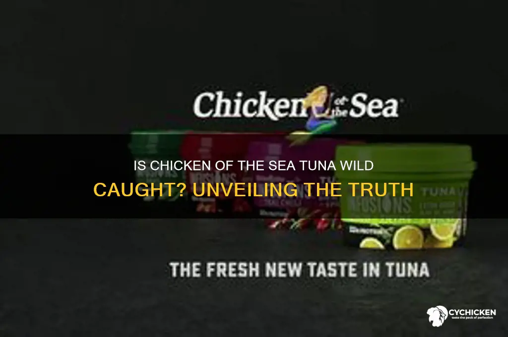 is chicken of the sea tuna wild caught