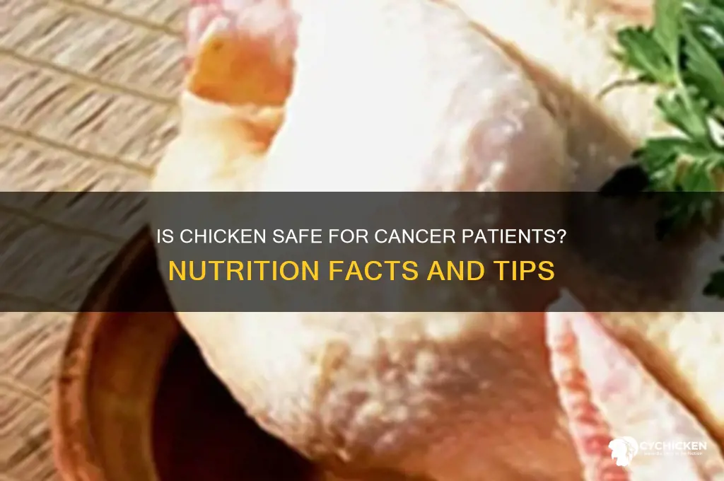 is chicken ok for people with cancer
