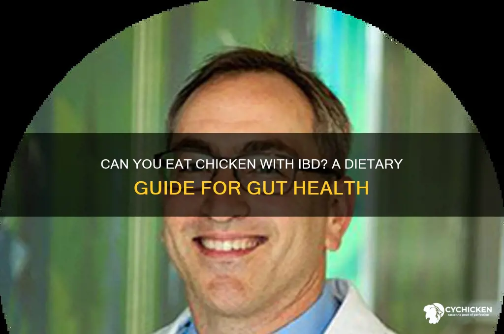 is chicken ok if you have ibd