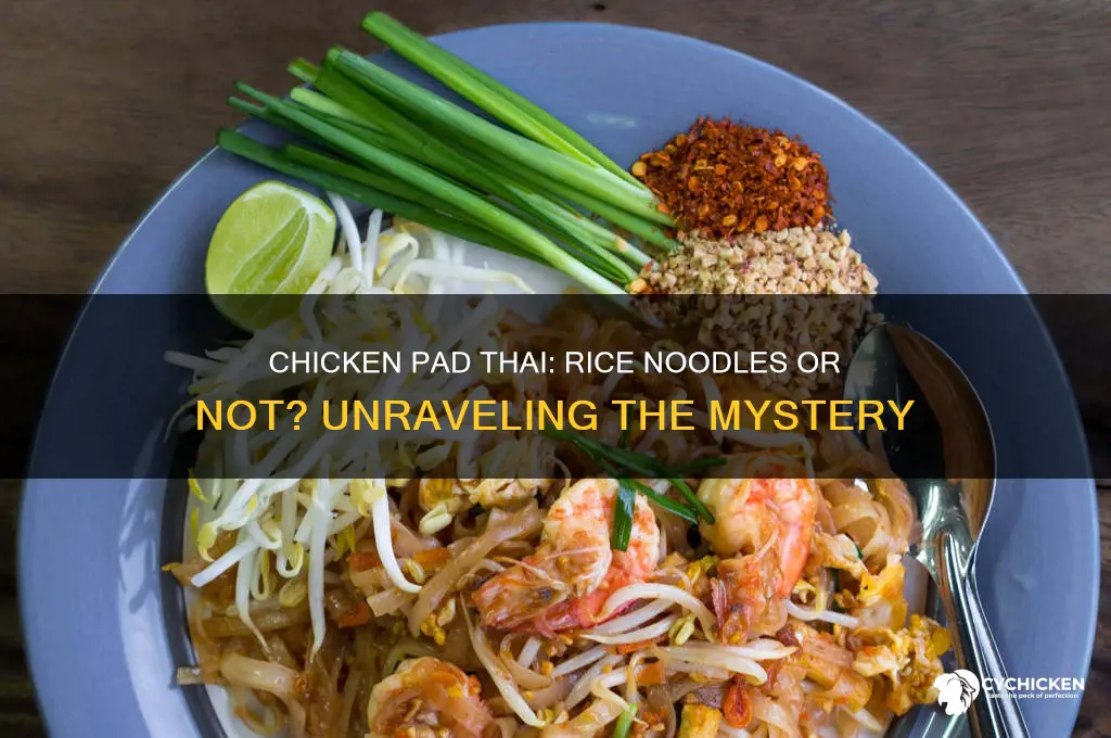 is chicken pad thai made with rice noodles