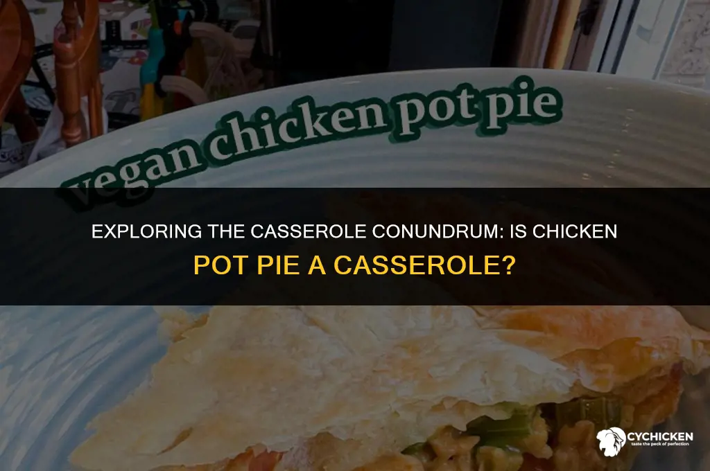 is chicken pot pie a casserole