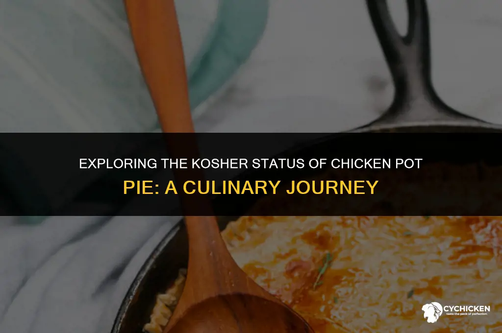 is chicken pot pie kosher