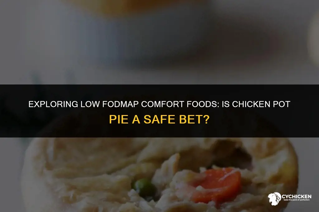 is chicken pot pie low fodmap