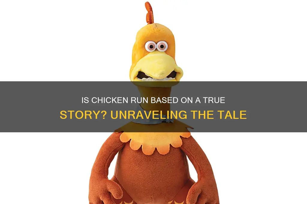 is chicken run based on a true story