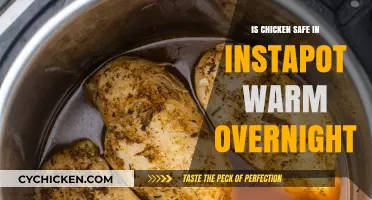 Is Overnight Warmed Chicken in an Instant Pot Safe?