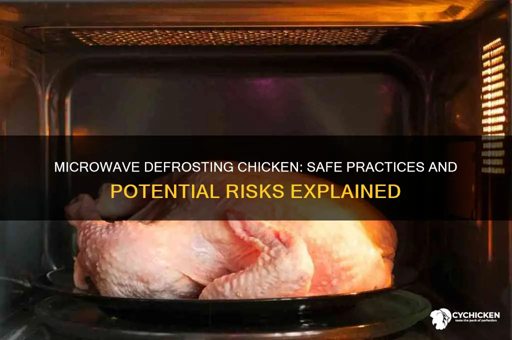 is chicken safe to defrost in microwave