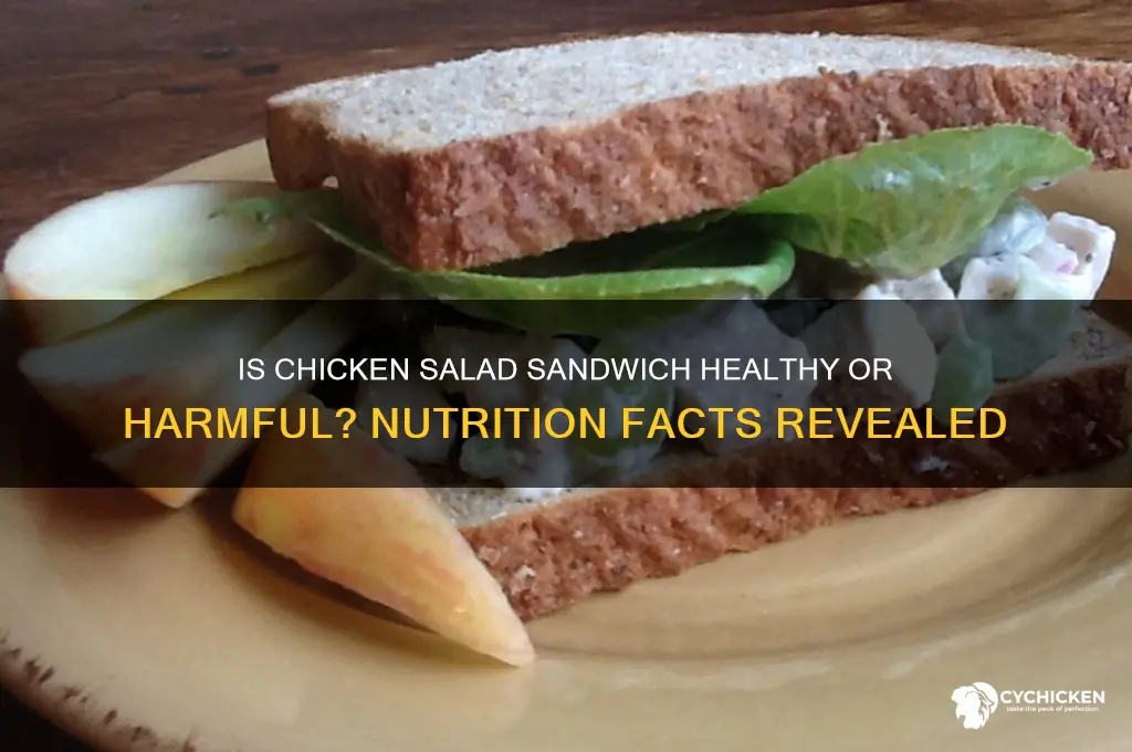 is chicken salad sandwich bad for you