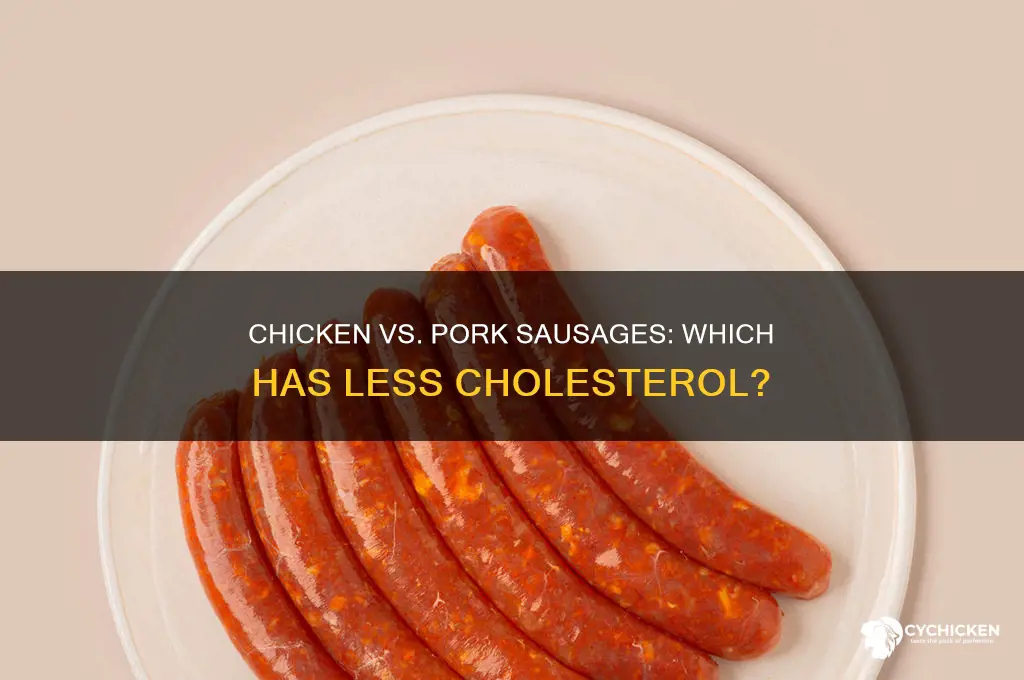 is chicken sausages less cholesterol than pork sausages