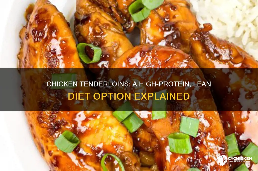 is chicken tenderloins a high protein lean diet