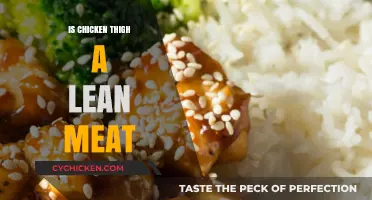 Is Chicken Thigh Lean? Uncovering the Truth About This Popular Cut