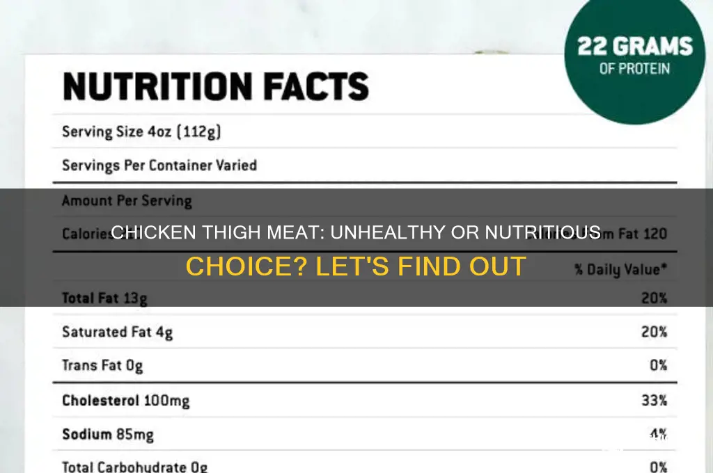 is chicken thigh meat unhealthy