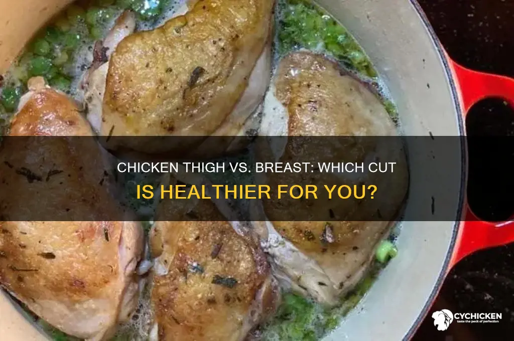 is chicken thigh worse than breast
