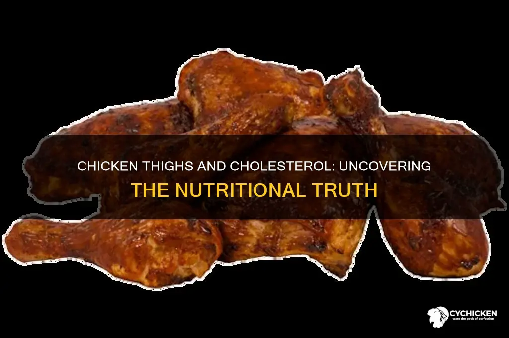 is chicken thighs high in cholesterol