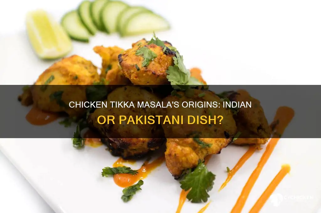 is chicken tikka masala indian or pakistani