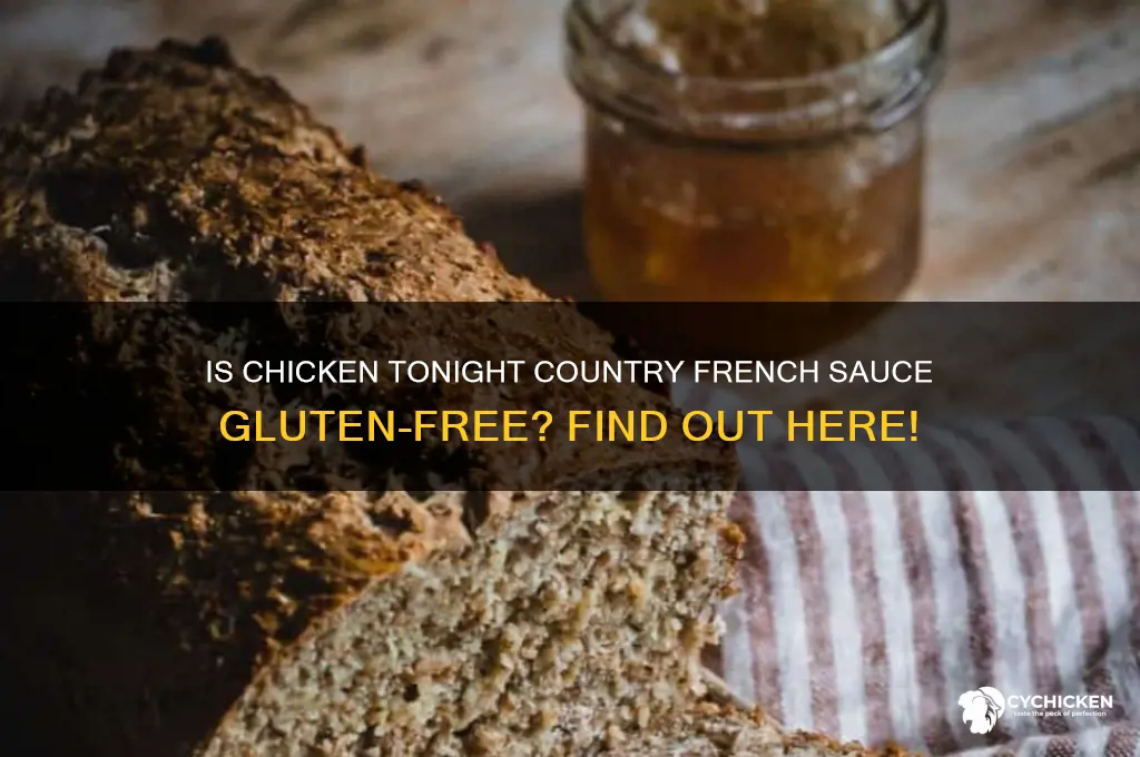is chicken tonight country french sauce gluten free
