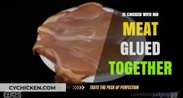 Is Chicken with Rib Meat Glued Together? Unraveling the Truth
