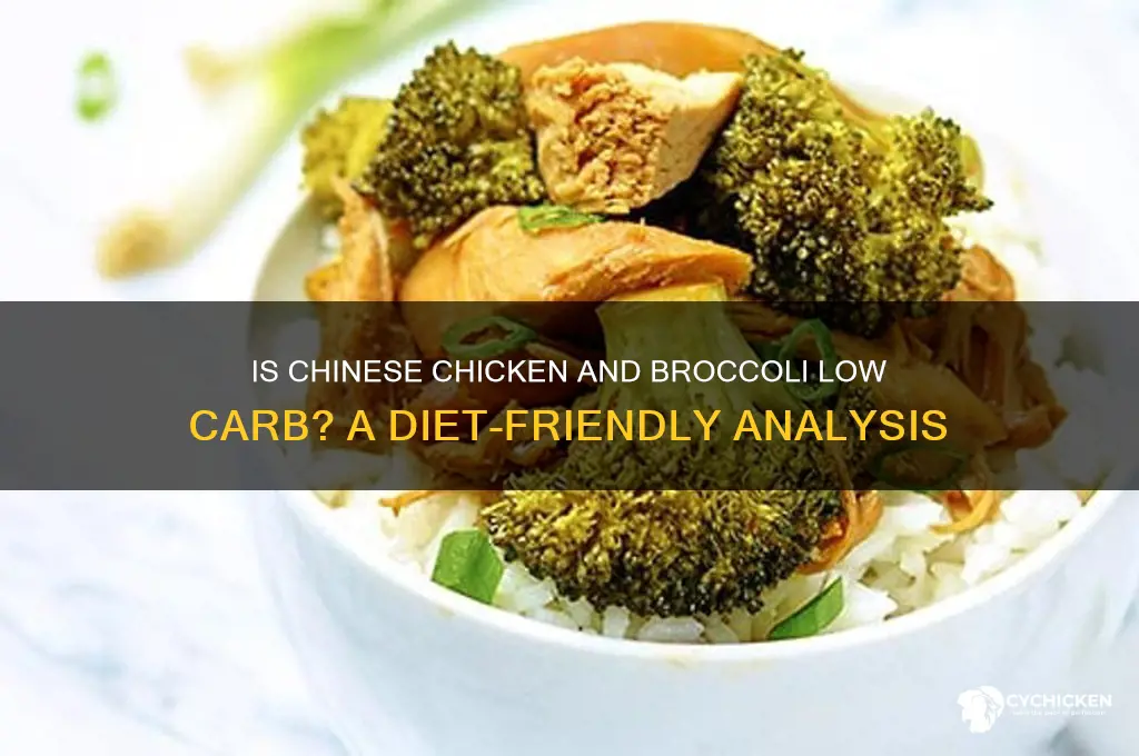 is chinese chicken and broccoli low carb
