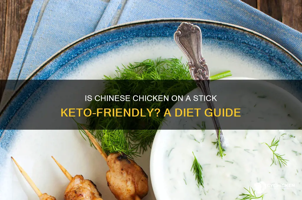 is chinese chicken on a stick keto-friendly