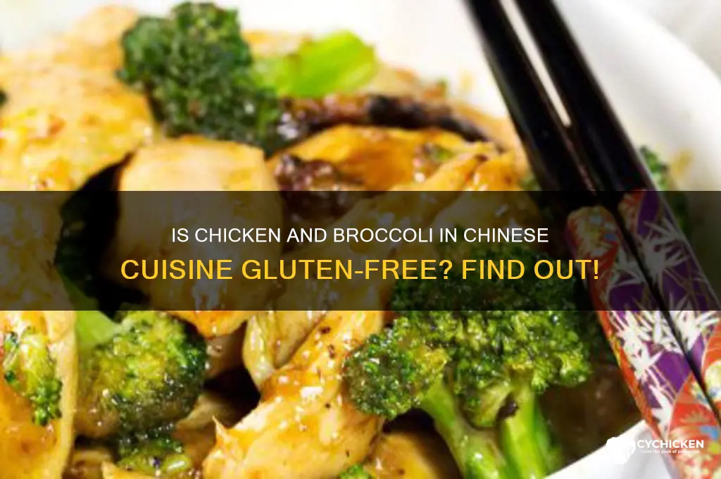 is chinese food chicken and broccoli gluten free