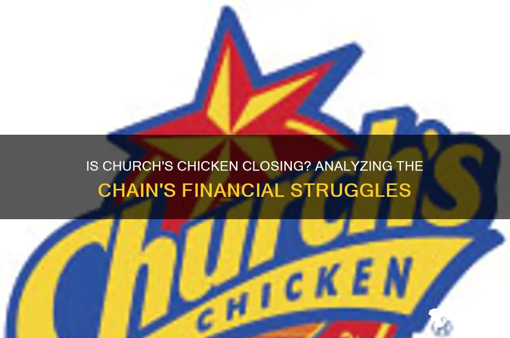 is church s chicken going out of business