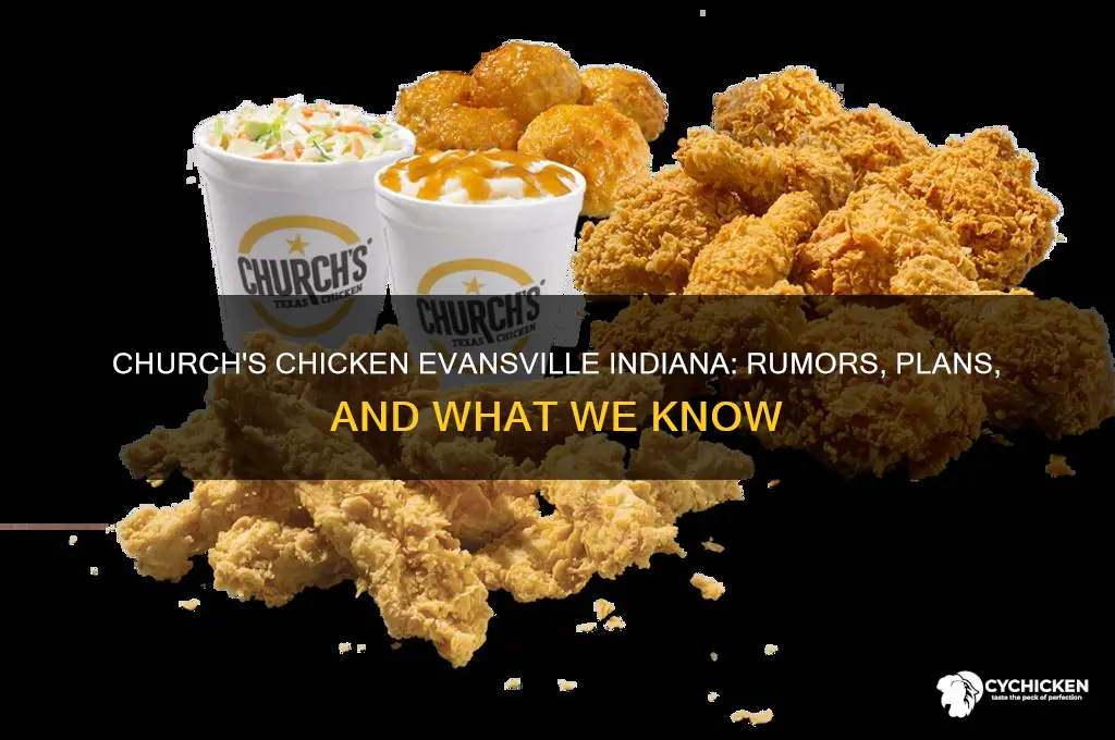 is churchs chicken coming to evansville indiana