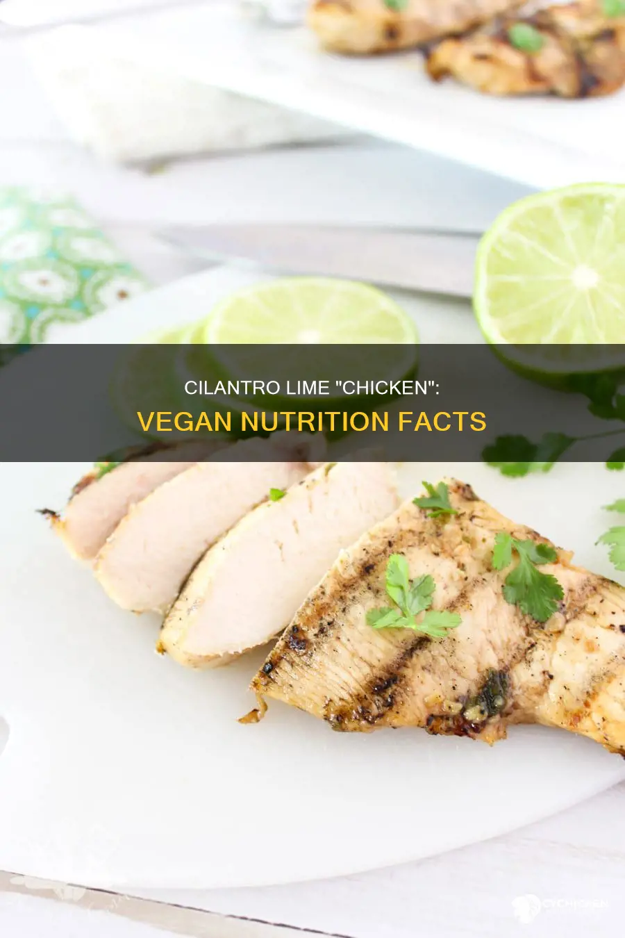 is cilantro lime vegan chicken at tocaya nutrition facts